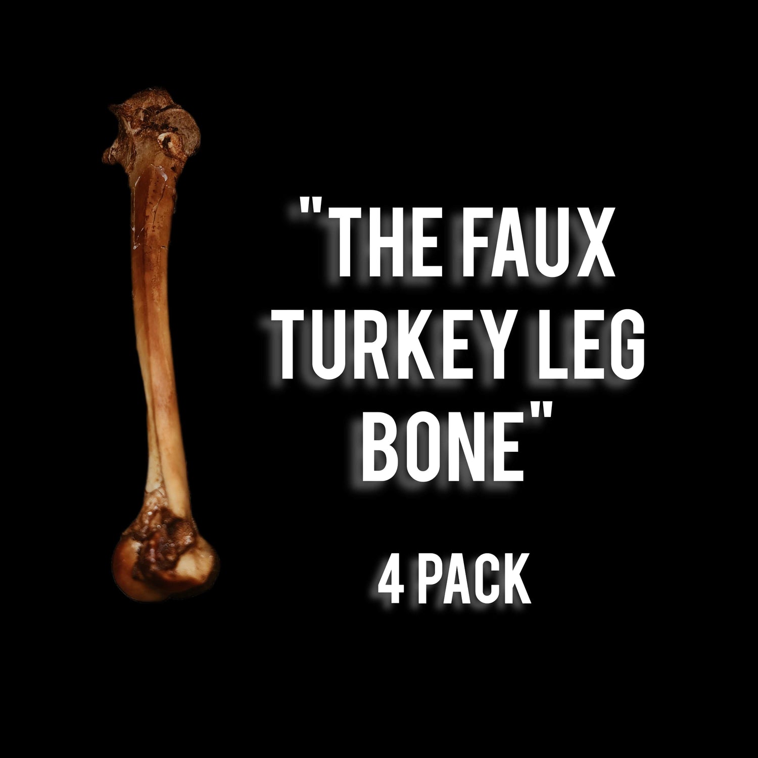 FAUX Turkey Leg Bone 4 pack for vegan dinner alternative